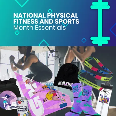 National Physical Fitness and Sports Month Essentials - Imprint Now - CA