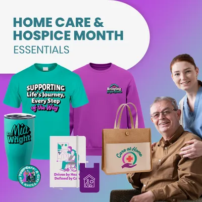 Home Care & Hospice Month Essentials - Imprint Now - CA