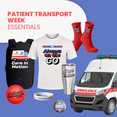 Patient Transport Week Essentials - Imprint Now - CA