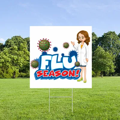 Custom Flu Yard Sign