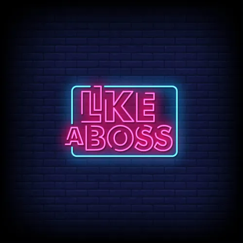 Like A Boss Neon Sign - Imprint Now - CA