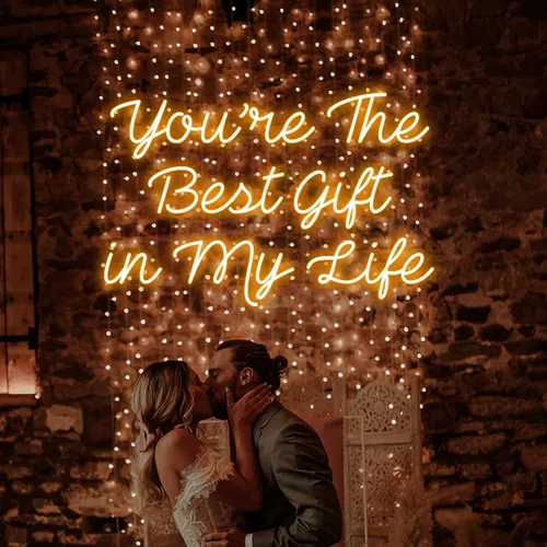 You’re The Best Gift Of My Life Neon Sign - Imprint Now - CA