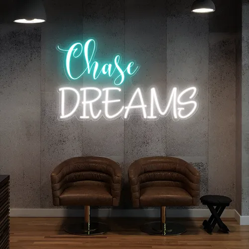 Chase Dreams Neon Sign - Imprint Now - CA