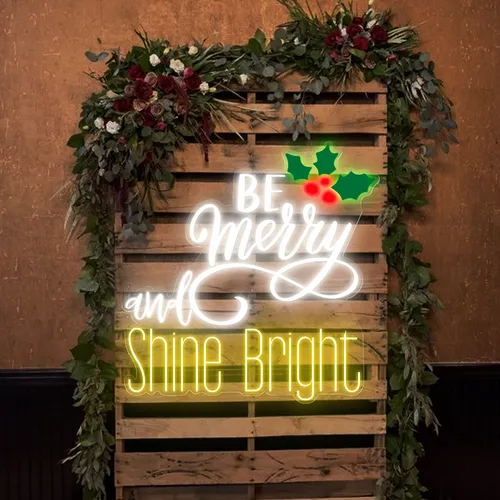 Be Merry & Shine Bright Neon Sign - Imprint Now - CA