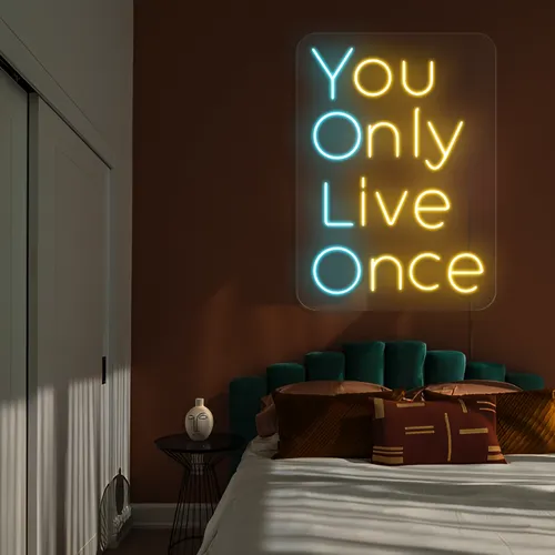 You Only Live Once Neon Sign - Imprint Now - CA