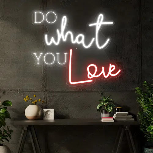 Do What You Love Neon Signa - Imprint Now - CA
