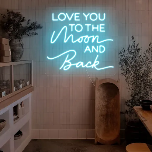 I Love You To The Moon And Back Neon Sign - Imprint Now - CA