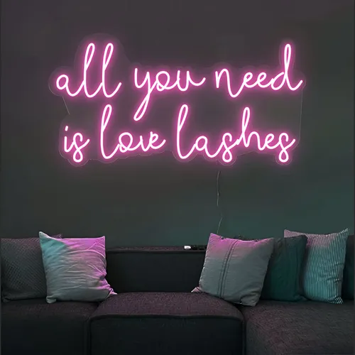 All You Need is Love Lashes Neon Sign - Imprint Now - CA