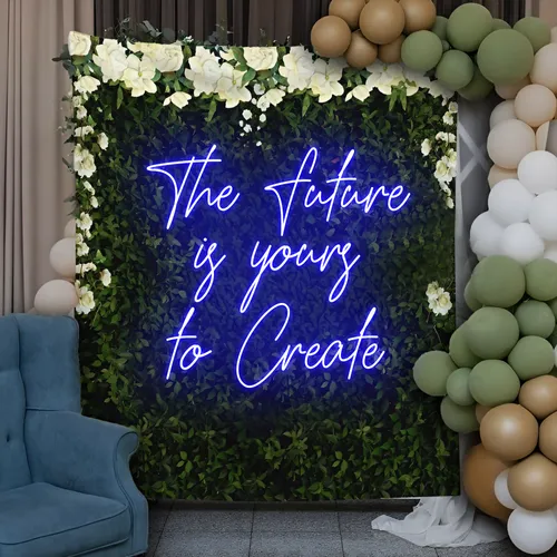 Motivating The Future is Yours to Create Neon Sign - Imprint Now - CA
