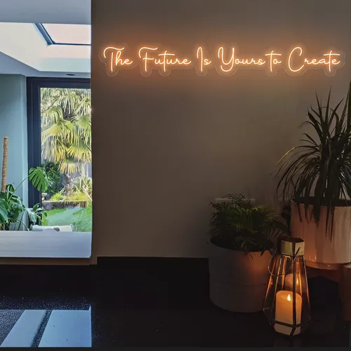 Ambitious The Future is Yours to Create Neon Sign - Imprint Now - CA