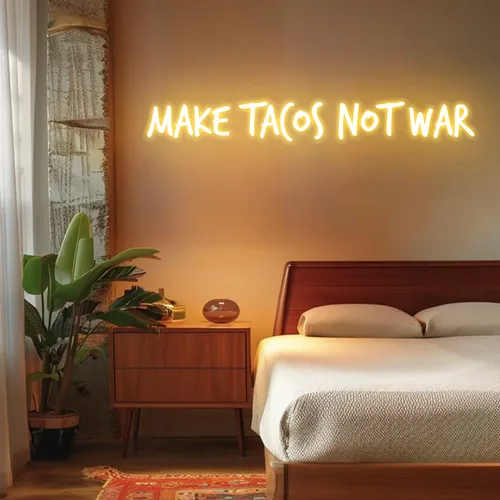 Zesty "Make Tacos Not War" Neon Sign - Imprint Now - CA