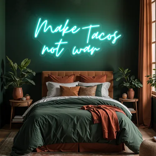 Sizzling "Make Tacos Not War" Neon Sign - Imprint Now - CA