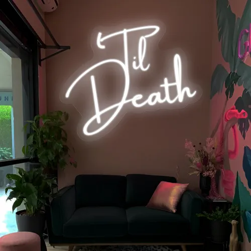 Til Death Neon Signs - Imprint Now - CA