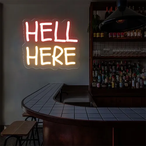 Hell Here Neon Signs - Imprint Now - CA