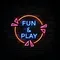 Fun & Play Neon Sign - Imprint Now - CA