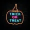 Pumpin Trick or Treat Neon Sign - Imprint Now - CA