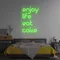 Enjoy Life Eat Cake Neon Sign - Imprint Now - CA
