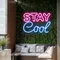 Stay Cool Neon Sign - Imprint Now - CA